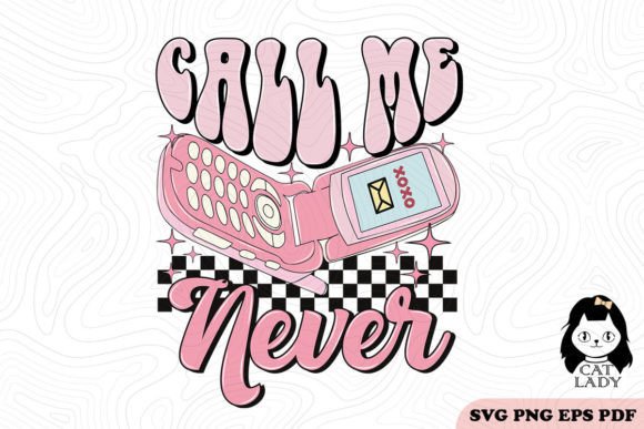 Call Me Valentine SVG PNG Sublimation