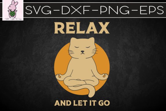 Cat Yoga Meditation Relax and Let It Go