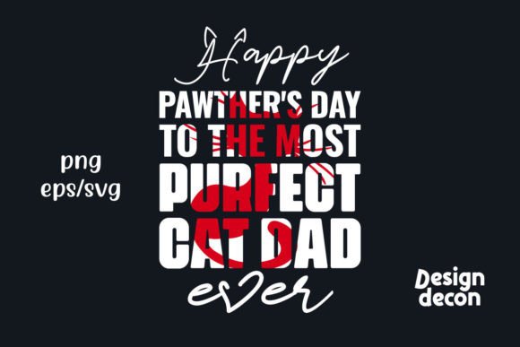 Happy Pawther s Day Funny Cat Dad Tshirt