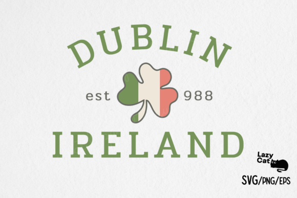 St. Patrick's Day SVG Dublin Ireland